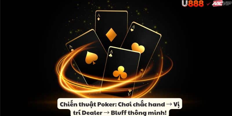 Mẹo Poker U888: fold tay yếu